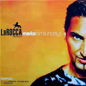 Various - La Rocca Presents: Marko On Sundays Sampler album
