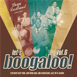 Various - Let's Boogaloo! Vol. 6 album