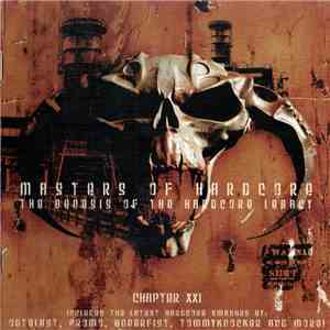 Various - Masters Of Hardcore Chapter XXI - The Genesis Of The Hardcore Legacy album