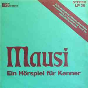 Various - Mausi - Ein Hörspiel Für Kenner album