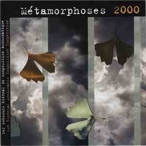 Various - Métamorphoses 2000 1er Concours Biennal De Composition Acousmatique album