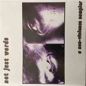 Various - Not Just Words – A Non-Violence Sampler album