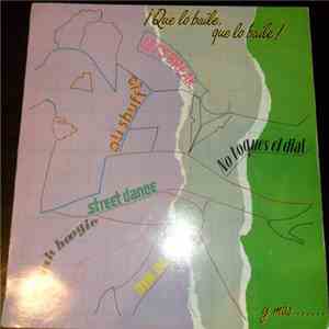 Various - ¡Que Lo Baile, Que Lo Baile! album