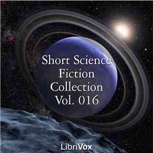 Various - Short Science Fiction Collection Vol. 016 album