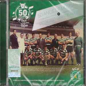 Various - Sporting Club De Portugal (SCP): 50 Anos De Músicas Do Nosso Grande Amor album