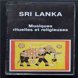Various - Sri Lanka Musiques Rituelles Et Religieuses album