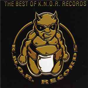 Various - The Best Of K.N.O.R. Records album