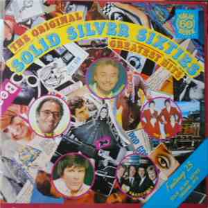 Various - The Original Solid Silver Sixties Greatest Hits album