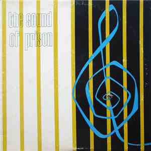 Various - The Sound Of Prison album