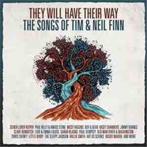 Various - They Will Have Their Way - The Songs Of Tim & Neil Finn album