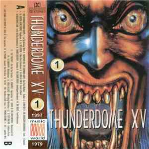 Various - Thunderdome XV - The Howling Nightmare Vol. 1 album
