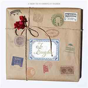 Various - To Emmylou: A Tribute To Emmylou Harris album