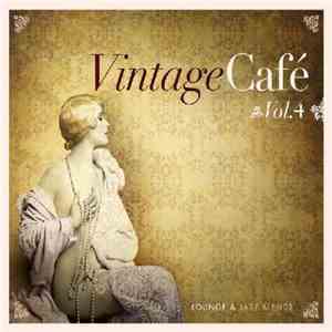 Various - Vintage Café Vol.4 - Lounge & Jazz Blends album