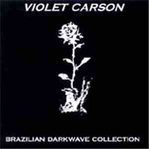 Various - Violet Carson - Brazilian Darkwave Collection album
