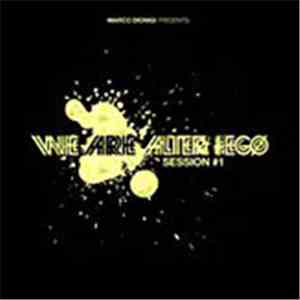 Various - We Are Alter Ego Session 1 album