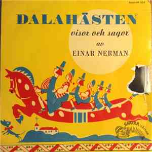 Victor Sjöström Och Solveig Linnér - Dalahästen (Visor Och Sagor Av Einar Nerman) album