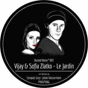 Vijay & Sofia Zlatko - Le Jardin album