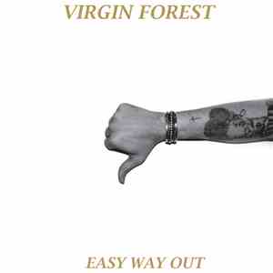 Virgin Forest  - Easy Way Out album