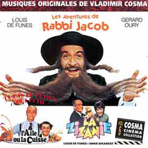 Vladimir Cosma - Les Aventures De Rabbi Jacob / L'Aile Ou La Cuisse / La Zizanie album