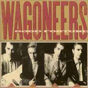 Wagoneers - Good Fortune album