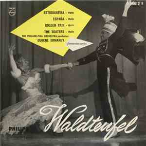 Waldteufel, The Philadelphia Orchestra, Eugene Ormandy - Waldteufel album