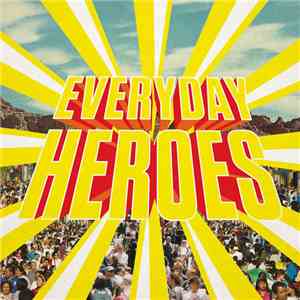 WE TRUST - Everyday Heroes album