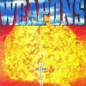 Weapons  - Second Thoughts album