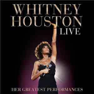 Whitney Houston - Live: Her Greatest Performances album