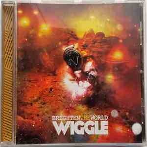 Wiggle  - Brighten The World album