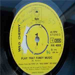 Wild Cherry - Play That Funky Music album