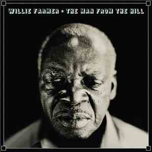 Willie Farmer - The Man From The Hill album
