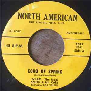 Willie 'The Lion' Smith And His Cubs, Bob Wilber - Echo Of Spring / For Minors Only album