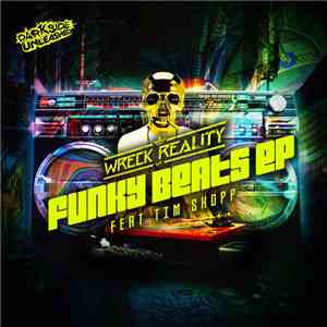 Wreck Reality - Funky Beats EP album