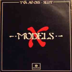 X Models - Två Av Oss / Slut album