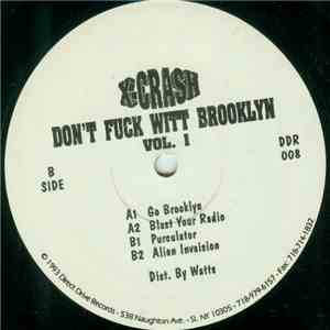 X-Crash - Don't Fuck Witt Brooklyn Vol. 1 album