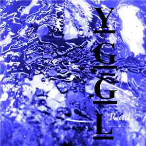 YGGL - R​.​ad album