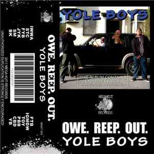 Yole Boys - Owe. Reep. Out. album