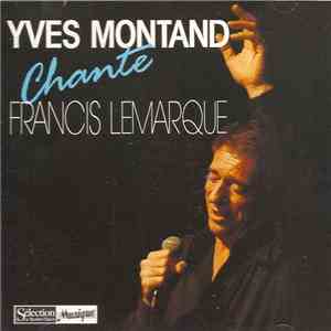 Yves Montand - Chante - Francis Lemarque album
