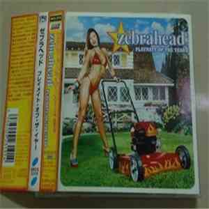 Zebrahead - Playmate Of The Year album
