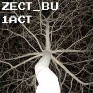 zect_bu - 1act album