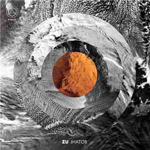 Zu - Jhator album