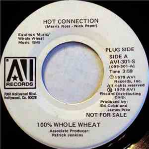100% Whole Wheat - Hot Connection album
