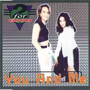 2 For Good - You And Me album