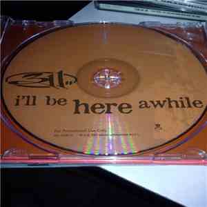 311 - I'll Be Here Awhile album