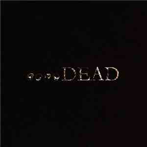 4 Dead - ....Dead album
