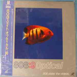 808 State - Optical: 90 album