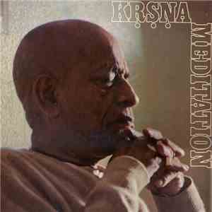 A.C. Bhaktivedanta Swami Prabhupada - Krsna Meditation album