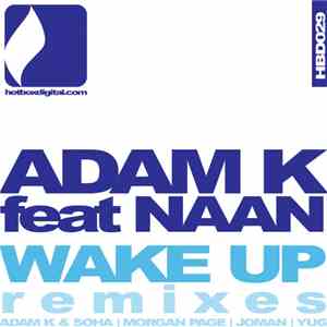 Adam K feat. Naan - Wake Up (Remixes) album