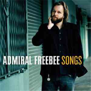 Admiral Freebee - Songs album