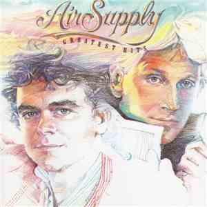 Air Supply - Greatest Hits album